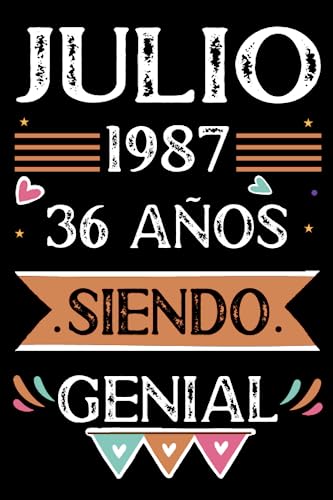 CUADERNO, Julio 1987, 36 Años Siendo Genial: Libro de visitas, cuaderno, 110 páginas de felicitaciones, idea de regalo, regalo Para la esposa, novia, mujer, La madre