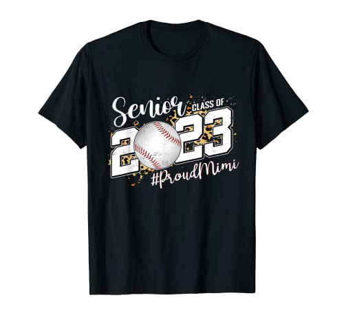 Orgulloso Mimi of 2023 Senior Graduate Baseball Senior 23 Camiseta