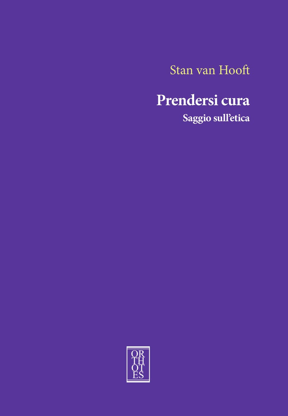 Prendersi Cura. Saggio Sull'etica - 4