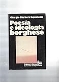 barberi squarotti figlio  Poesia e ideologia borghese