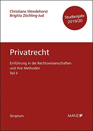 Privatrecht Und öffentliches Recht Privatrecht Einführung in die Rechtswissenschaften und ihre Methoden