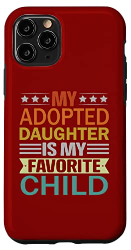 My Adopted Daughter is My Favorite Child �}�b�`���O ���e �X�}�z�P�[�X iPhone 11 Pro �p