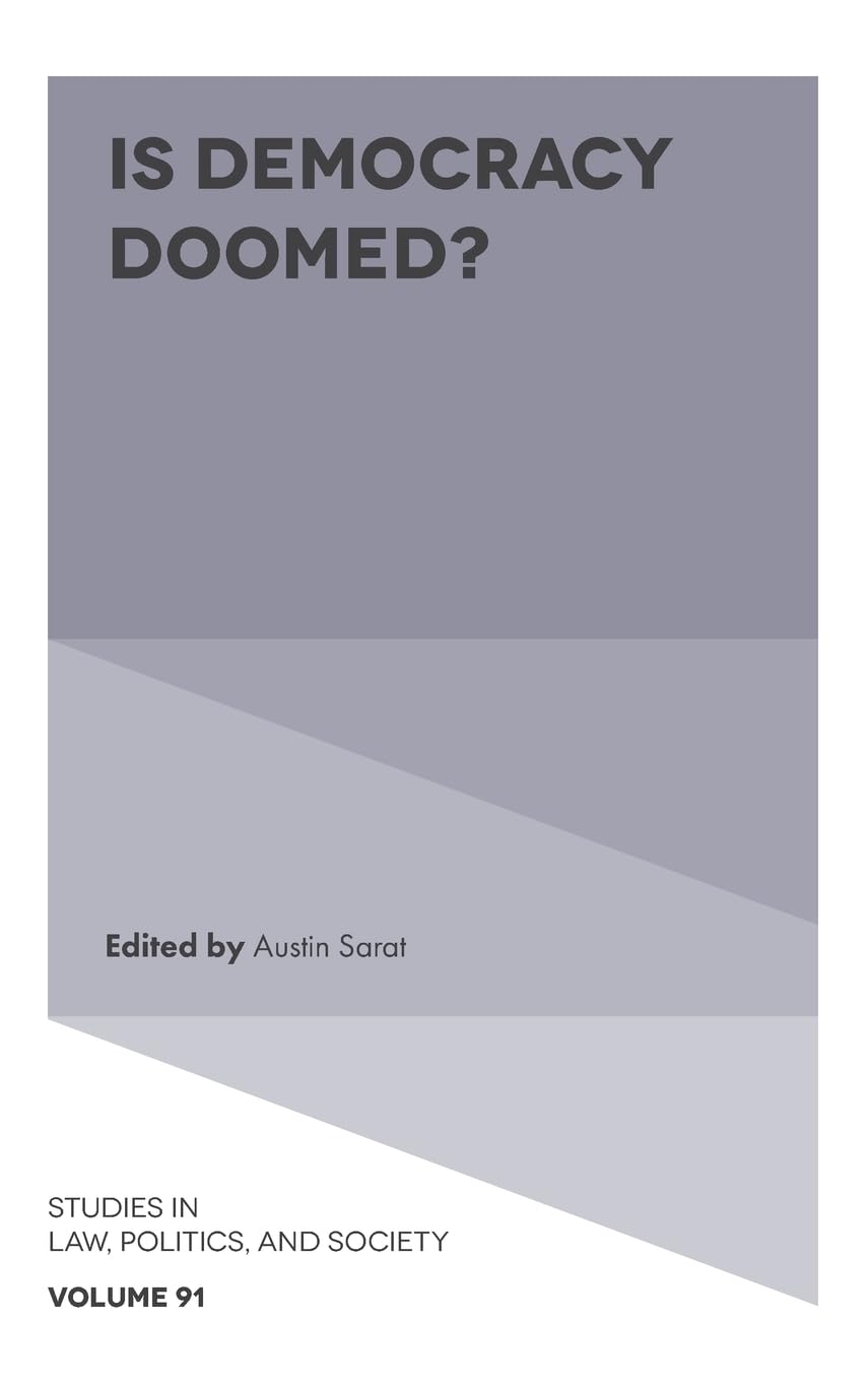 Is Democracy Doomed? by Austin Sarat - 9781806864461