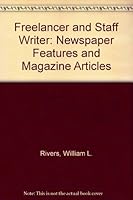 Freelancer and Staff Writer (Wadsworth series in mass communication) 0534004539 Book Cover