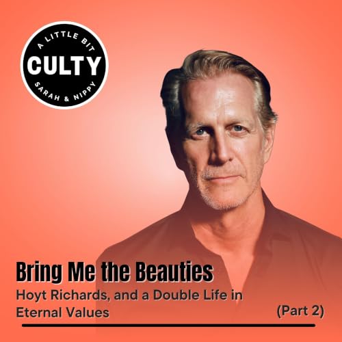 Bring Me the Beauties: Hoyt Richards, and a Double Life in Eternal Values (Part 2)