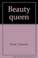 Beauty Queen B0000CL8GM Book Cover