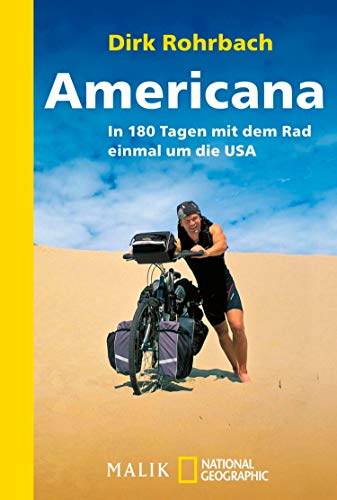 Americana: In 180 Tagen mit dem Rad einmal um die USA (German Edition)