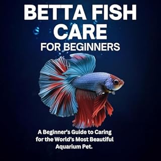 Betta Fish Care for Beginners cover art