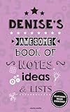 Denise's Awesome Book Of Notes, Lists & Ideas: Featuring brain exercises!