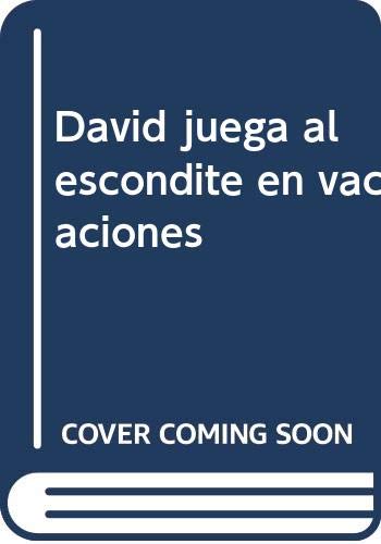 David juega al escondite en vacaciones [Paperback]