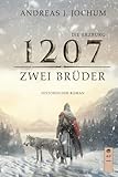  Die Erzburg 1207: Zwei Brüder