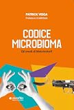 Codice microbioma. Gli eredi di Metchinkoff