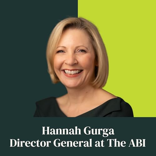 028: Why Insurance Matters More Than Ever: A Deep-Dive with The ABI