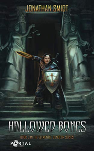 Hallowed Bones (Elemental Dungeon #3)