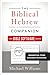 The Biblical Hebrew Companion for Bible Software Users: Grammatical Terms Explained for Exegesis