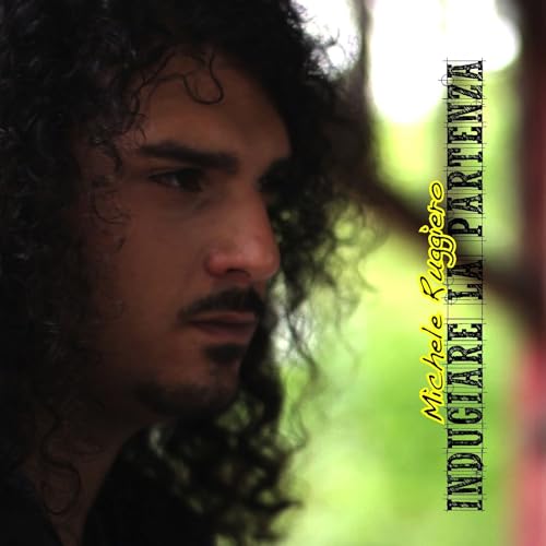 Amazon Music - Michele RuggieroのIndugiare la partenza - Amazon.co.jp