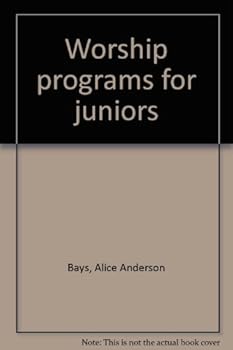 Unknown Binding Worship programs for juniors Book