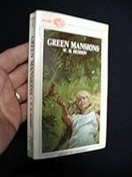Green Mansions (No. 52) B001IPU2YK Book Cover