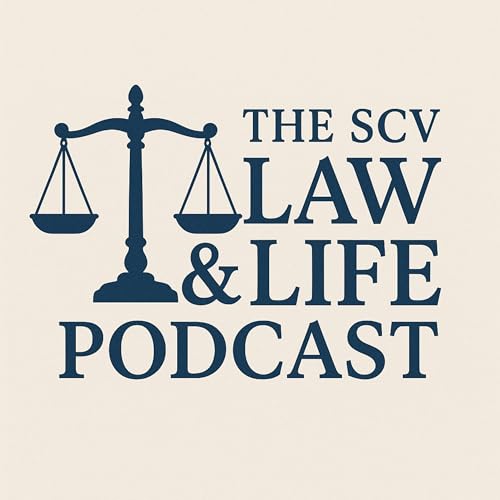 The SCV Law and Life Podcast cover art