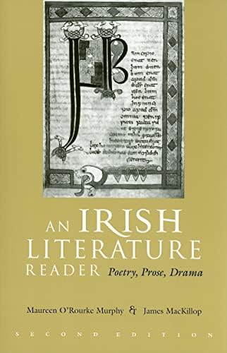 An Irish Literature Reader: Poetry, Prose, Darma, Second Edition (Irish Studies)