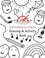 Captains & Poets Drawing and Activity Book 177750998X Book Cover