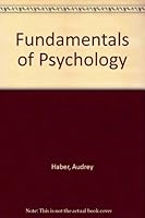 Fundamentals of Psychology 0201027666 Book Cover