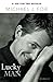 Lucky Man: A Memoir