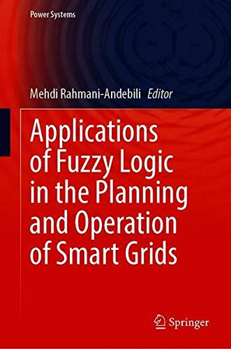 Buy Applications of Fuzzy Logic in Planning and Operation of Smart Grids — BookShops.in