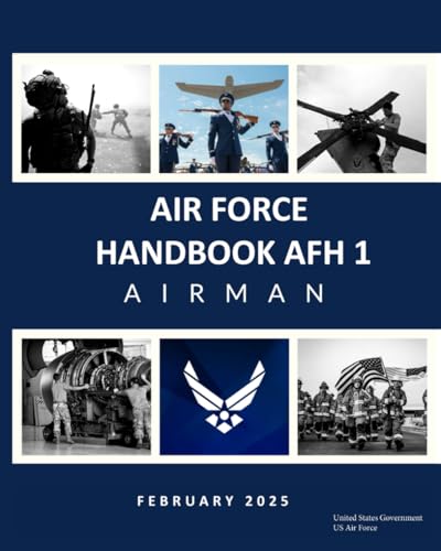Air Force Handbook AFH 1 Airman February 2025