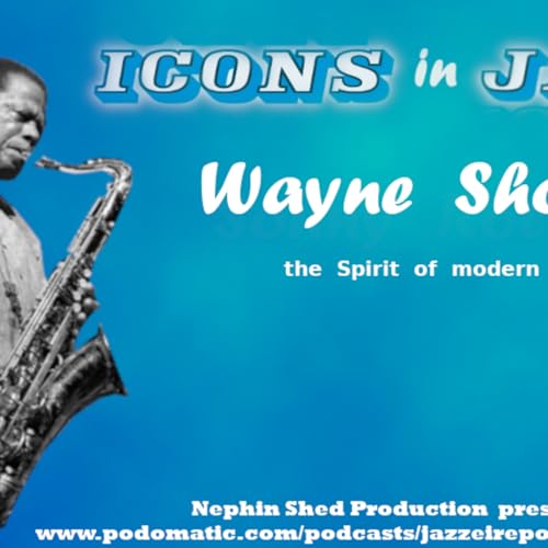 Vol. 32 Wayne Shorter