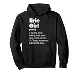 Erie Girl Definition Pennsylvania Hometown PA Home State Pullover Hoodie
