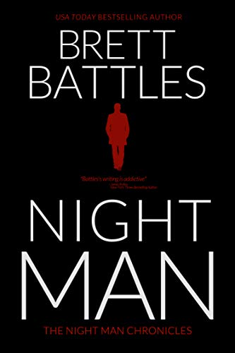 Night Man (The Night Man Chronicles Book 1)