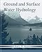 Ground and Surface Water Hydrology -  Mays, Larry W., Hardcover