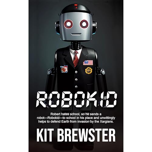 Robokid (Written by Kit Brewster) episode artwork
