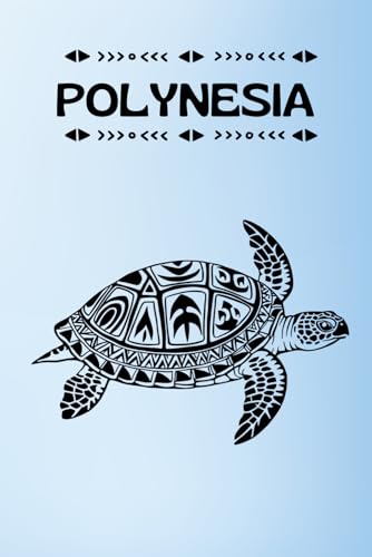 Polynesia notebook: Turtle journal / diary 120 Lined Pages