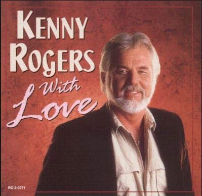 Kenny Rogers With Love [Audio CD]