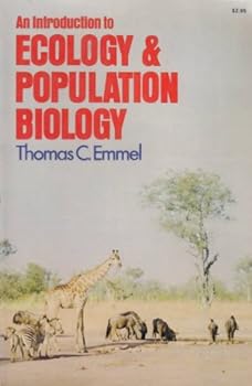 Paperback An Introduction to Ecology and Population Biology by Thomas C Emmel (1973-03-01) Book