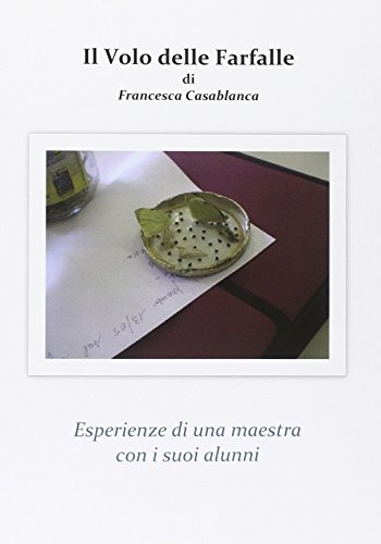 Il volo delle farfalle