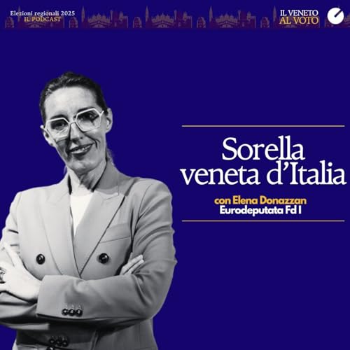 Il ritorno (da Bruxelles) di Elena Donazzan in Veneto