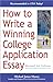 How to Write a Winning College Application Essay, Revised 4th Edition