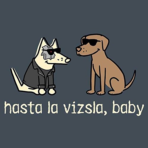 Teddy the Dog Hasta La Vizsla, Baby - Classic Tee3
