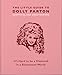 The Little Guide to Dolly Parton: Its Hard to be a Diamond in a Rhinestone World (The Little Books of Music, 3)