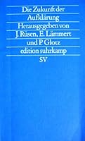 Die Zukunft der Aufklärung (Edition Suhrkamp) 3518114794 Book Cover