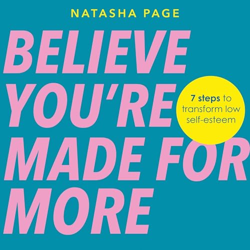 Page de couverture de Believe You’re Made for More