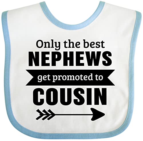 inktastic Only the Best Nephews Get Promoted To Cousin Baby Bib