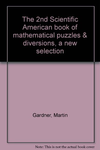 The 2nd Scientific American book of mathematica... B0007DWKA8 Book Cover