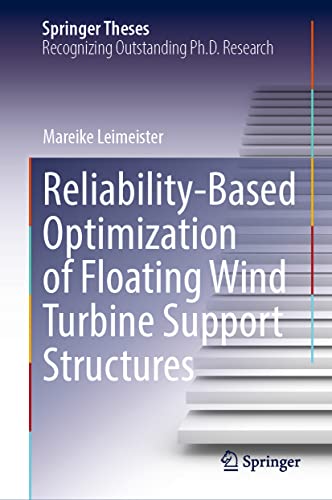 Reliability-Based Optimization of Floating Wind Turbine Support Structures (Springer Theses) view 2