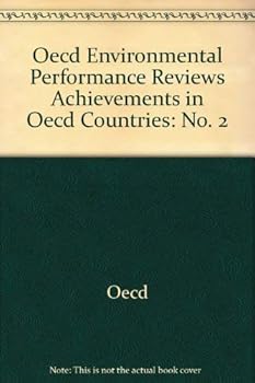 Paperback Environmental Performance Reviews: Achievements in Oecd Countries (Oecd Environmental Performance Reviews) Book