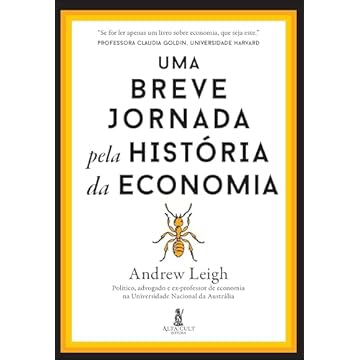 Capa do livro Uma Breve Jornada Pela História da Economia
