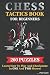 Chess Tactics Book for Beginners 200 Puzzles Learn How to Play and Checkmate in One and Two Moves: Visualization Training for Dummies Combinations for Kids and Adults